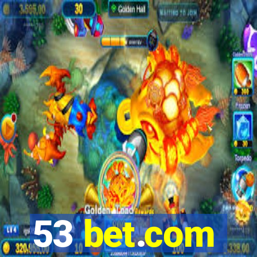 53 bet.com